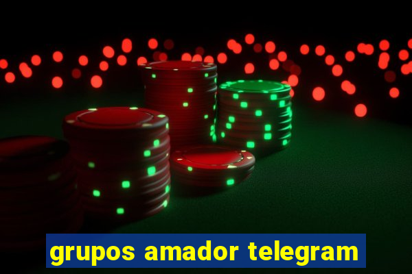 grupos amador telegram